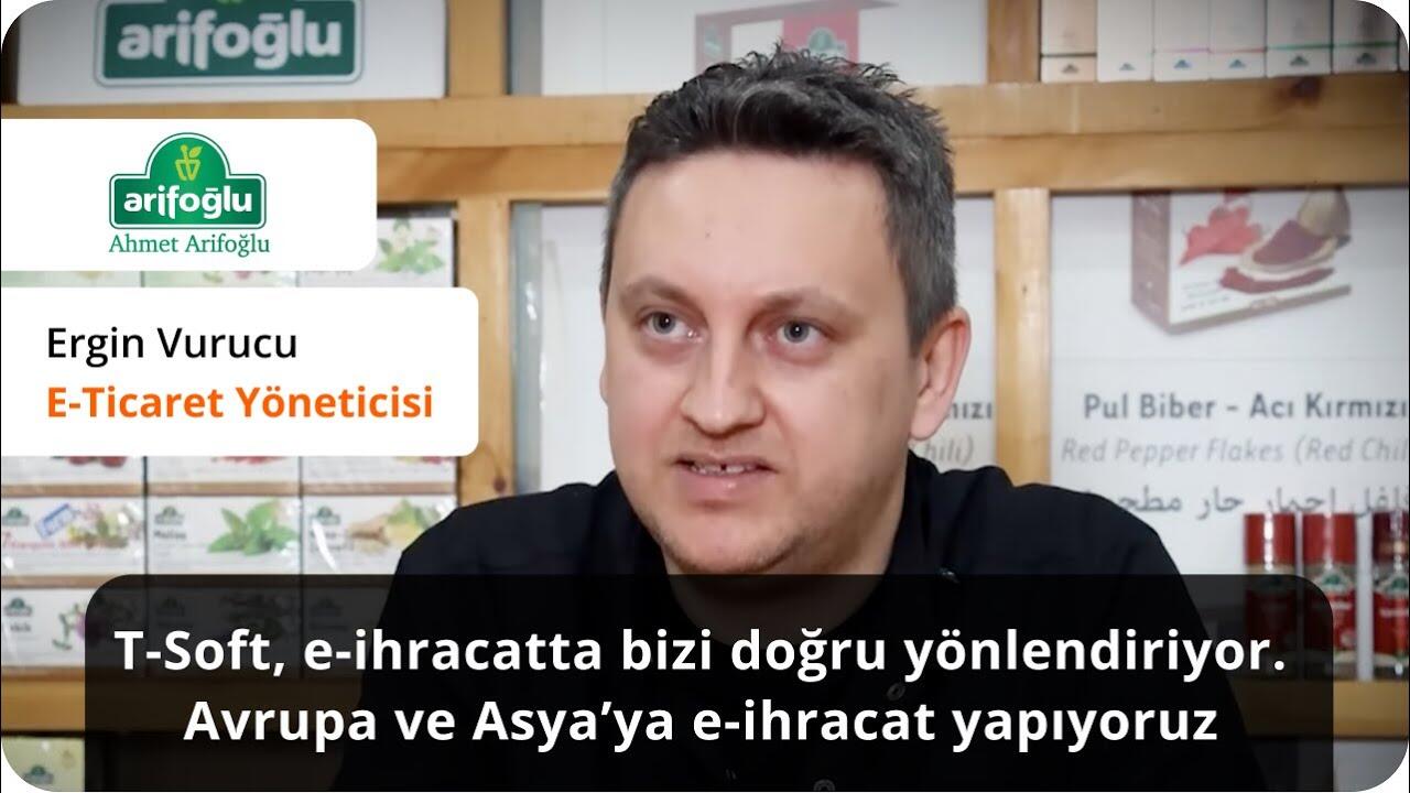 T-Soft & Arifoğlu Başarı Hikayesi